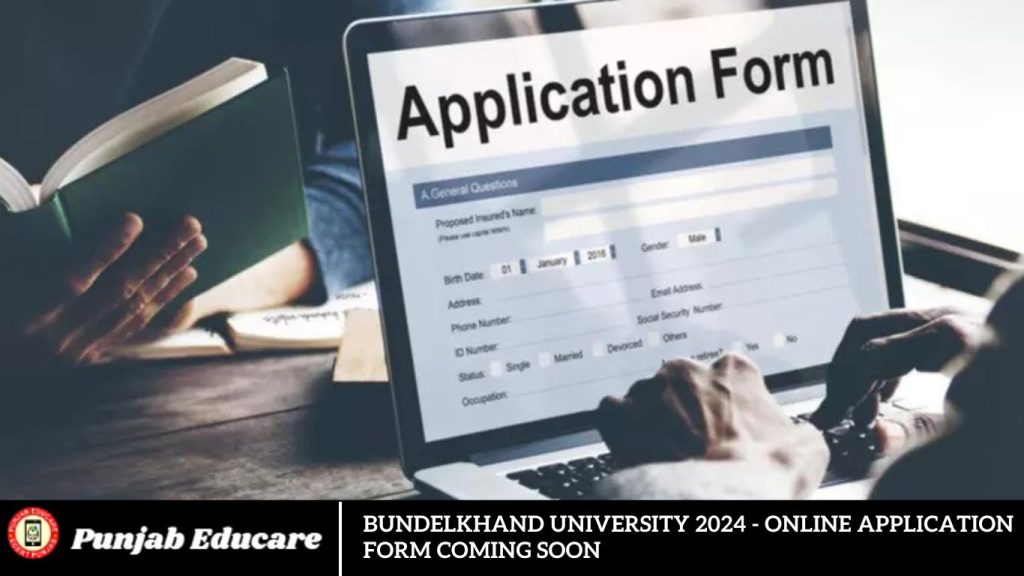 Bundelkhand University 2024 - Online Application Form Coming Soon