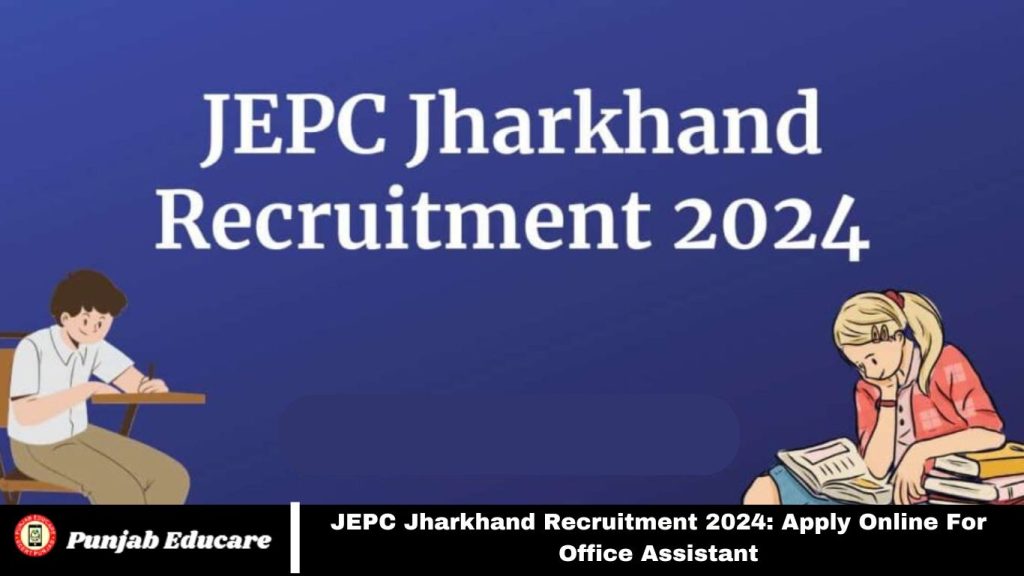 JEPC Jharkhand Recruitment